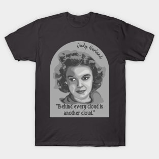 Judy Garland Portrait and Quote T-Shirt